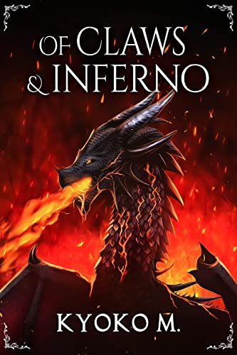 Of Claws and Inferno