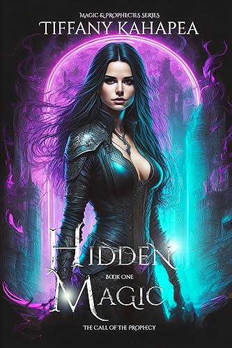 Hidden Magic: The Call of The Prophecy