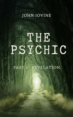The Psychic – Part 1 Revelation