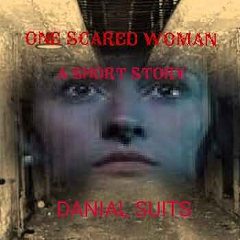 One Scared Woman