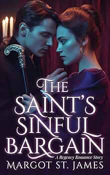 The Saint’s Sinful Bargain