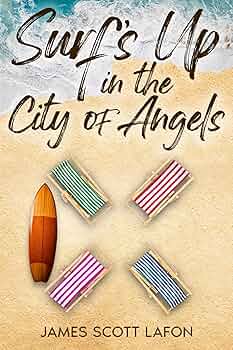 Surf’s Up in the City of Angels